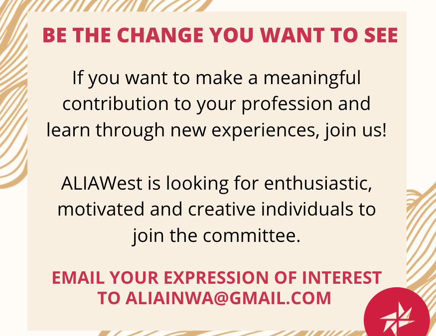 Be the change you want to see – Join the ALIAWest committee